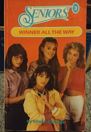 Seniors: Winner All the Way (Eileen Goudge)