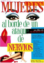 Women on the Verge of a Nervous Breakdown (1988)