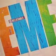 "Unbelievable" - EMF