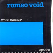 Apache - Romeo Void