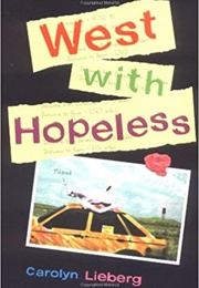 West With Hopeless (Carolyn Lieberg)