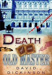 Death of an Old Master (David Dickinson)
