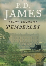 Death Comes to Pemberley (P.D. James)