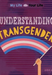 Understanding Transgender (Honor Head)