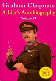 A Liar's Autobiography: Volume VI (Graham Chapman)