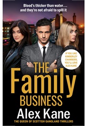 The Family Business (Alex Kane)