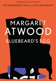 Bluebeard's Egg (Margaret Atwood)