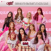 Q & a - Cherry Bullet