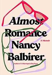 Almost Romance (Nancy Balirer)