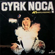 Maryla Rodowicz – Cyrk Nocą