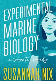 Experimental Marine Biology (Susannah Nix)