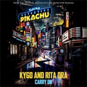 Carry on - Kygo, Rita Ora