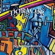 Doracor - Segni Premonitori