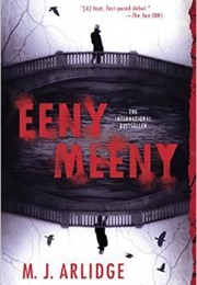 Eeny Meeny (M.J. Arlidge)