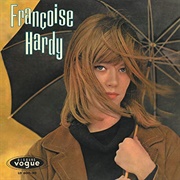 Il Est Tout Pour Moi - Françoise Hardy