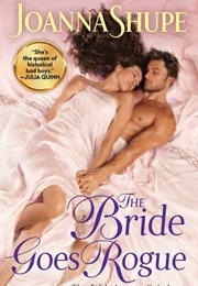 The Bride Goes Rogue (Joanna Shupe)