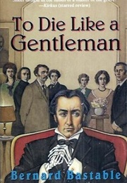 To Die Like a Gentleman (Bernard Bastable (Robert Barnard))