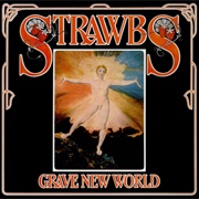 Grave New World - Strawbs