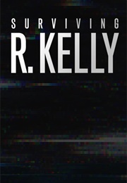 Surviving R. Kelly (2019)