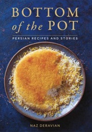 Bottom of the Pot (Naz Deravian)