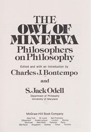 The Owl of Minerva; Philosophers on Philosophy (Various)