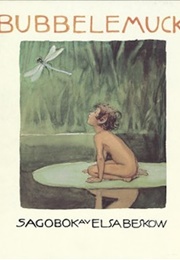 Bubbelemuck Och Andra Sagor (Elsa Beskow)