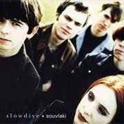 Slowdive - Souvlaki