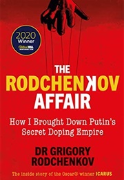 The Rodchenkov Affair (Grigory Rodchenkov)