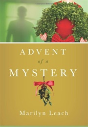 Advent of Mystery (Marilyn Leach)