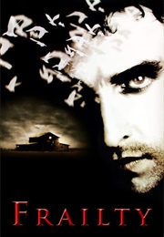 Frailty | Underrated (2002)