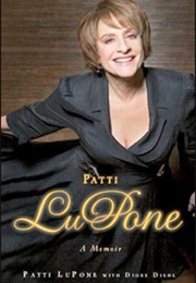 Patti Lulone a Memoir (Patti Lupone)