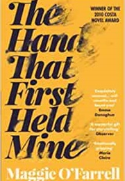 The Hand That First Held Mine (Maggie O&#39;farrell)
