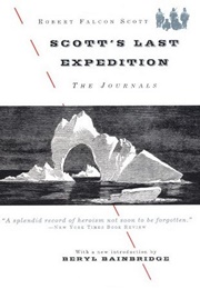 Scott&#39;s Last Expedition: The Journals (Robert Falcon Scott)