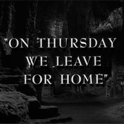 On Thursday We Leave for Home