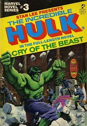 The Incredible Hulk: Cry of the Beast (Richard S. Meyers)