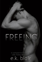Freeing (EK Blair)