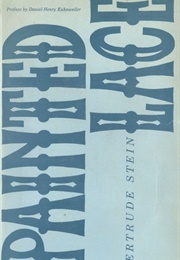 Painted Lace, and Other Pieces (Gertrude Stein)