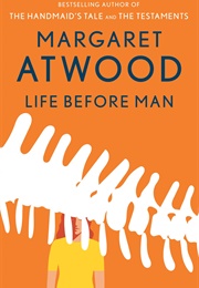 Life Before Man (Margaret Atwood)