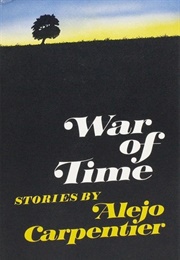 War of Time (Alejo Carpentier)