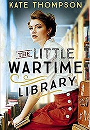 The Little Wartime Library (Kate Thompson)