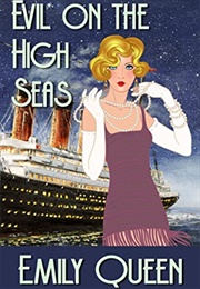 Evil on the High Seas (Emily Queen)