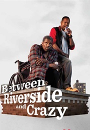 Between Riverside and Crazy (Stephen Adly Gurgis)