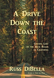 A Drive Down the Coast (Russ Dibella)