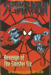 Spider-Man: Revenge of the Sinister Six (Adam-Troy Castro)
