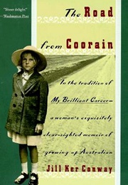 The Road From Coorain (Jill Ker Conway)