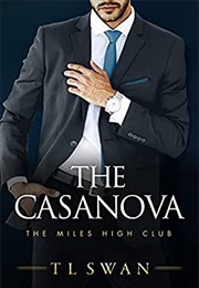 The Casanova (T.L. Swan)