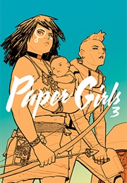Paper Girls Volume 3 (Brian K. Vaughan)