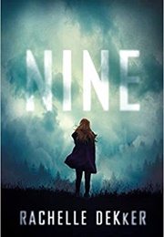 Nine (Rachelle Dekker)
