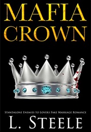 Mafia Crown (L. Steele)