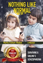 Nothing Like Normal (Martha Graham-Waldon)